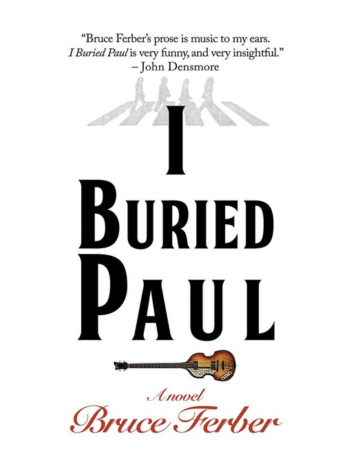 Title details for I Buried Paul by Bruce Ferber - Available